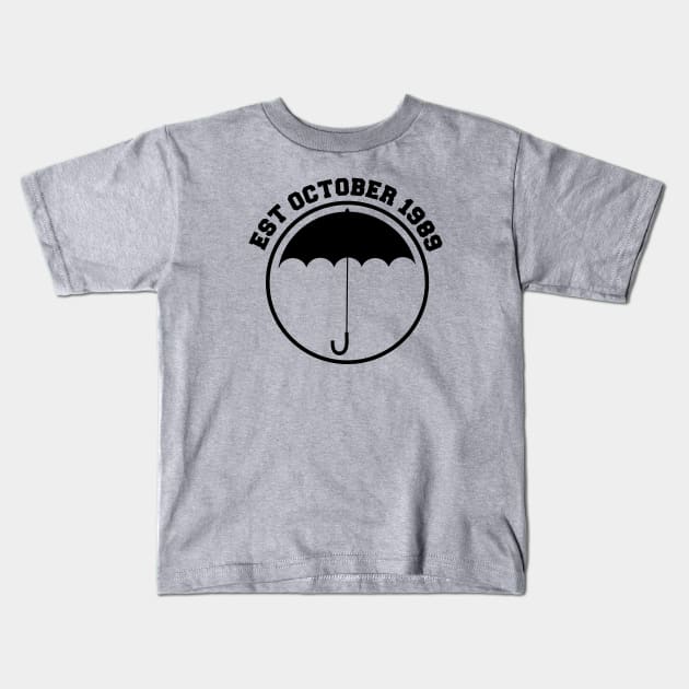 Est October 1989 Umbrella Academy Kids T-Shirt by SOwenDesign